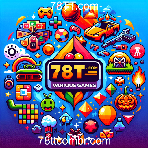 Explore a Diversidade dos Jogos em 78TT.com
